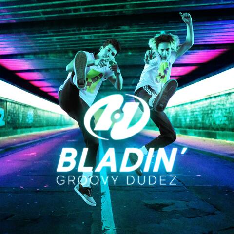 Bladin'