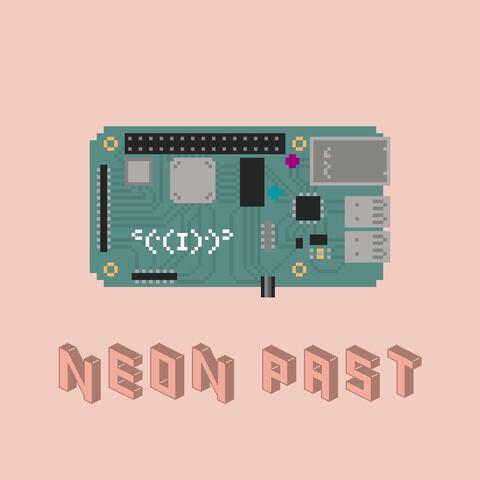 Neon Past