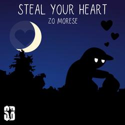 Steal Your Heart