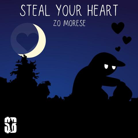 Steal Your Heart