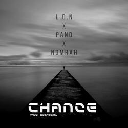 Chance (feat. Pand & Nomrah)
