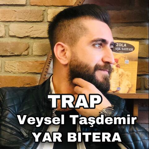 Yar bıtera - Trap
