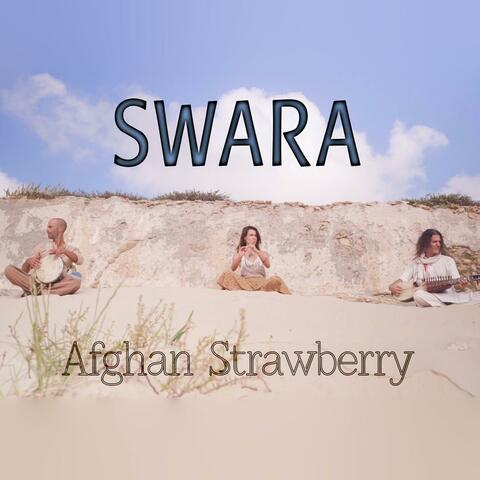 Afghan Strawberry (feat. Lilly-An Bezalel & Ben Dagovich)