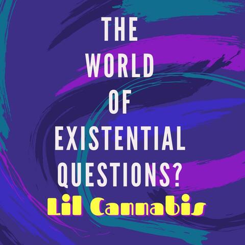 Existential questions?