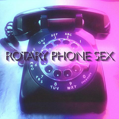 Rotary Phone Sex