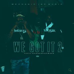 We got it 2 (feat. Smoke & Sonson)