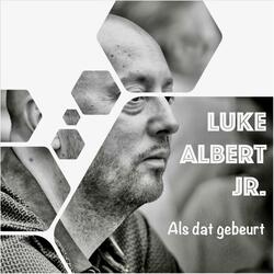 Als Dat Gebeurt