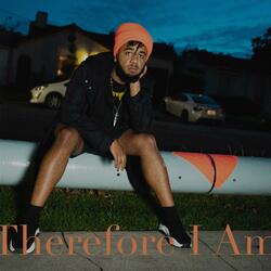Therefore I Am