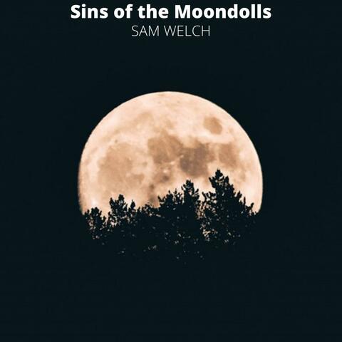 Sins of the Moondolls