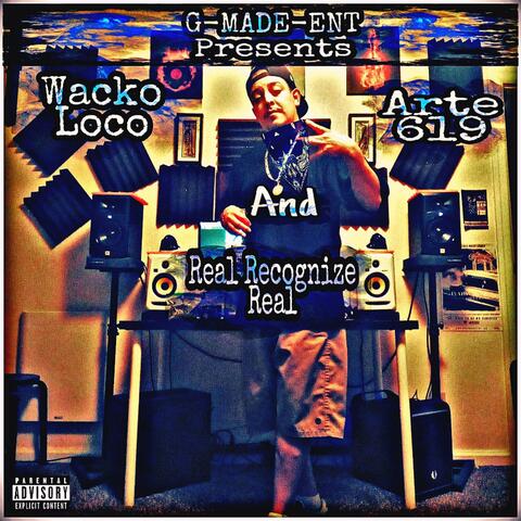 Real Recognize Real (feat. Arte)