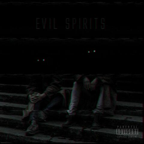 Evil Spirits