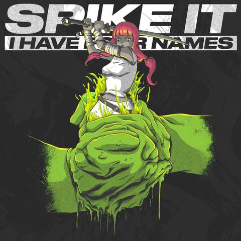 SPIKE IT EP