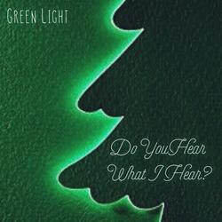 Do You Hear What I Hear?