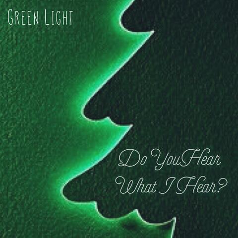 Do You Hear What I Hear?