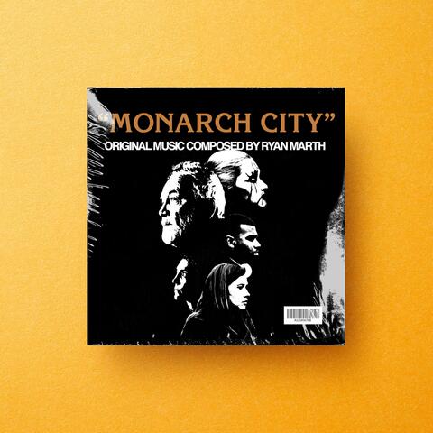 Monarch City (Original Motion Picture Soundtrack)