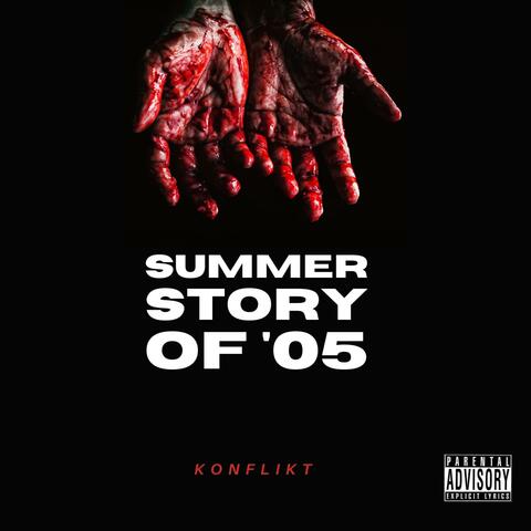 Summer Story of '05 (Freestyle)