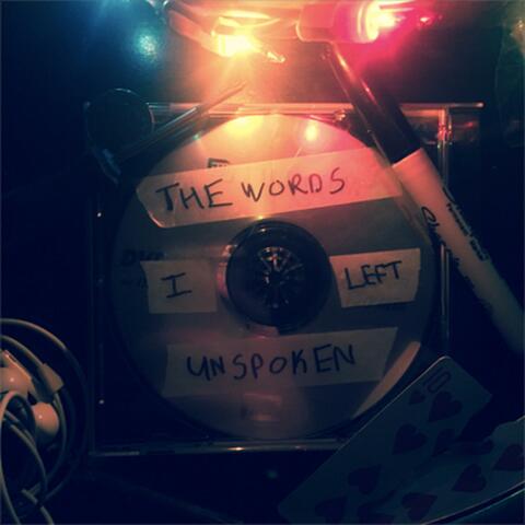 The Words I Left Unspoken