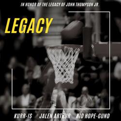 Legacy (feat. Jalen Arthur & Rio Hope-Gund)