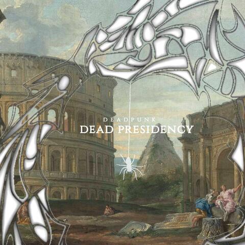 deadpresident (feat. Eurokei)