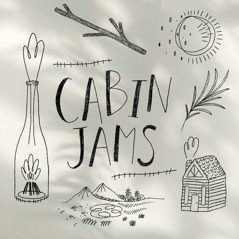 Cabin Jams