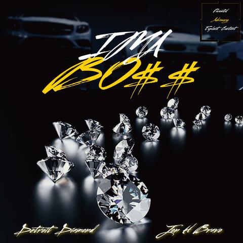 Ima Boss (feat. Jon H Bravo)