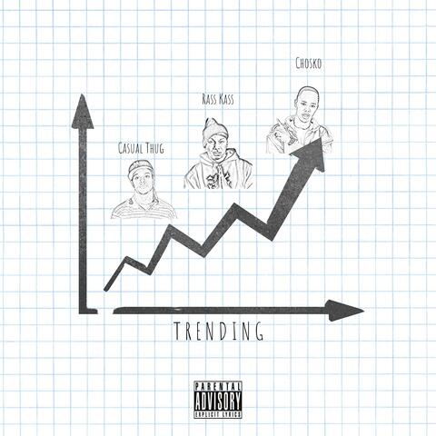 Trending (feat. Rass Kass & Casual Thug)