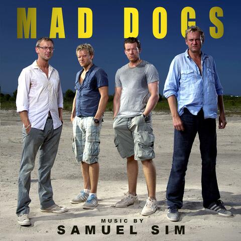 Mad Dogs (Original Television Soundtrack)