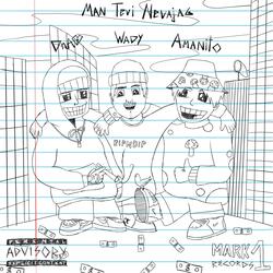 Man Tevi Nevajag (feat. DnA & Wady)