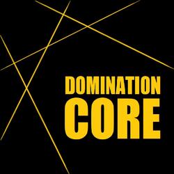 Domination Core
