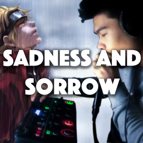 Sadness and Sorrow