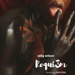 Requi3m (feat. Buraiteikyozo)