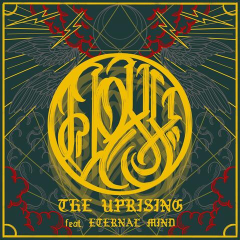 The Uprising (feat. Eternal Mind)