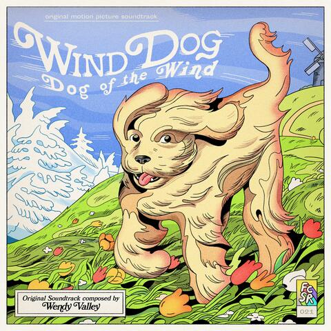 Wind Dog: Dog of the Wind (Original Motion Picture Soundtrack)