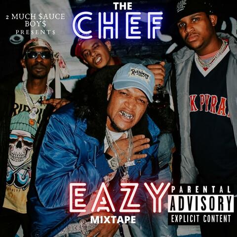 The Chef Eazy Mixtape