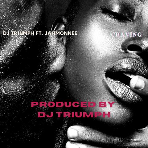 Craving (feat. Jahmonnee)