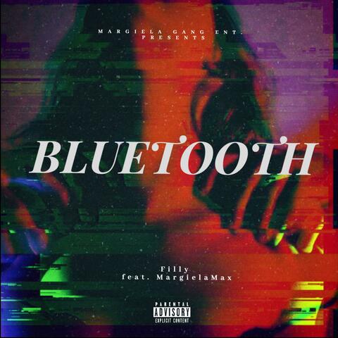 Bluetooth (feat. MargielaMax)