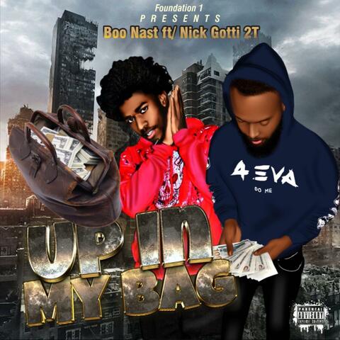 Up in My Bag (feat. Nick Gotti 2t)