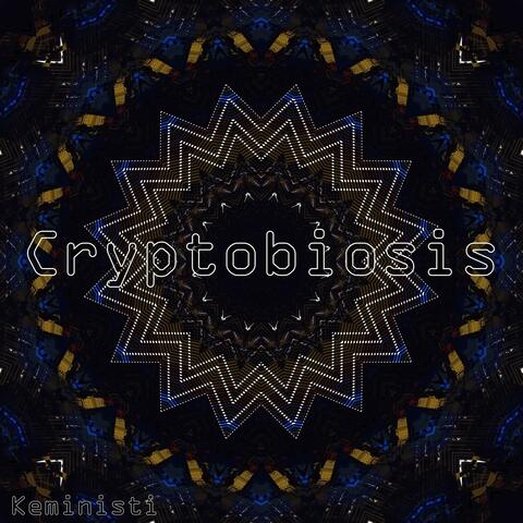Cryptobiosis