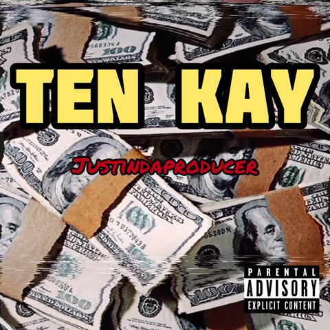 Ten Kay