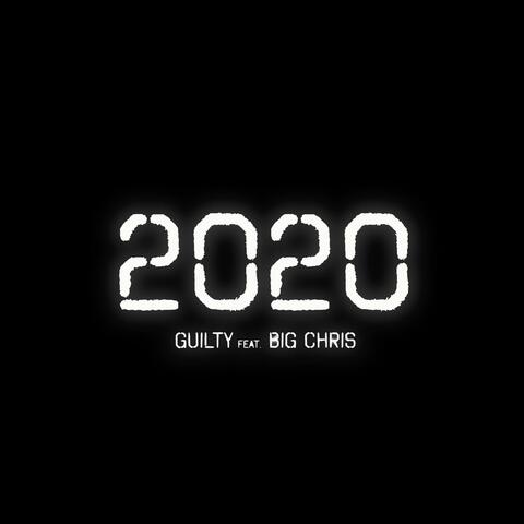 2020 (feat. Big Chris)