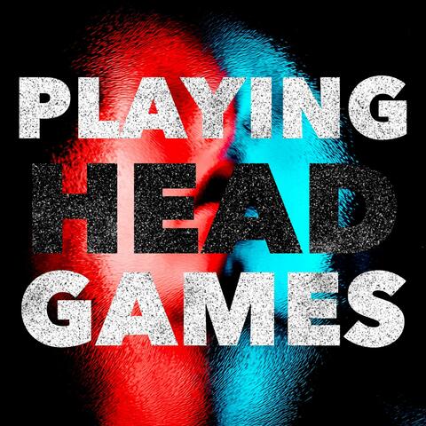 Playing Head Games