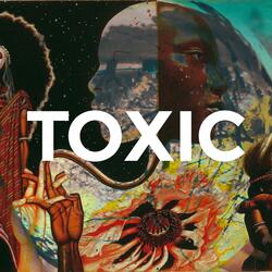 Toxic