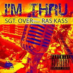 I'm Thru (feat. Ras Kass)