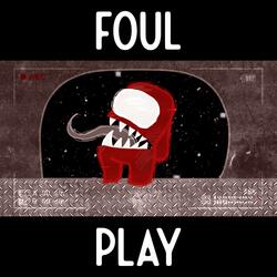 Foul Play