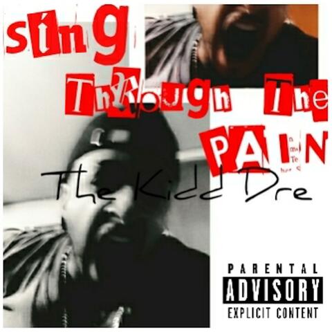 Sing Through the Pain