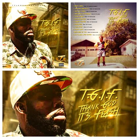 T.G.I.F. "Thank God It's Flash"