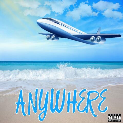 Anywhere