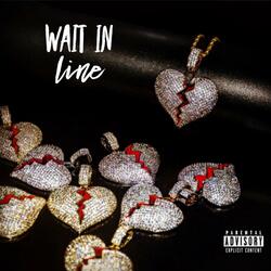 Wait In Line