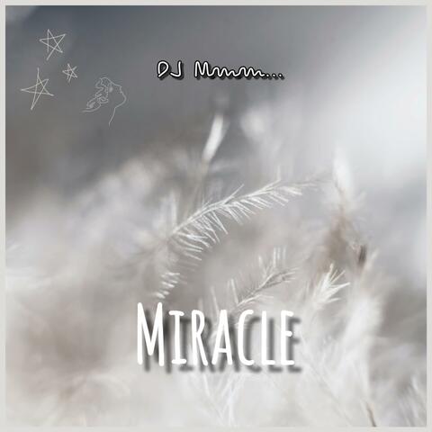 Miracle