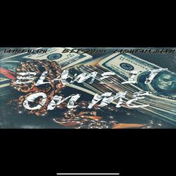 Blame It On Me (feat. Lance Hitch & Cashfam Juan)